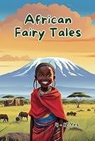 Algopix Similar Product 2 - African Fairy Tales An Adventurous