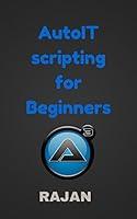 Algopix Similar Product 4 - AutoIT Scripting for Beginners