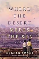 Algopix Similar Product 10 - Where the Desert Meets the Sea: A Novel