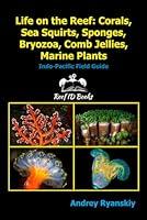 Algopix Similar Product 7 - Life on the Reef Corals Sea Squirts