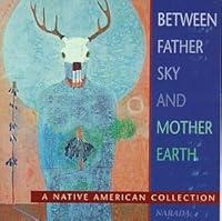 Algopix Similar Product 4 - Between Father Sky & Mother Earth