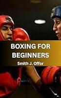 Algopix Similar Product 19 - BOXING FOR BEGINNERS