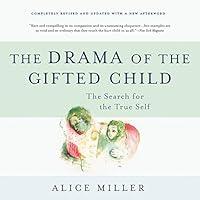 Algopix Similar Product 7 - The Drama of the Gifted Child The