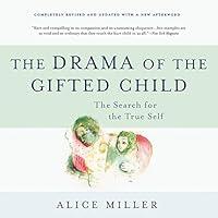 Algopix Similar Product 17 - The Drama of the Gifted Child The