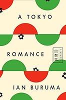 Algopix Similar Product 16 - A Tokyo Romance: A Memoir