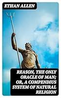 Algopix Similar Product 5 - Reason the Only Oracle of Man Or A