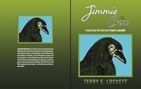 Algopix Similar Product 14 - Jimmie the Crow Inspired by the