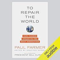 Algopix Similar Product 10 - To Repair the World Paul Farmer Speaks