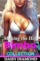 Algopix Similar Product 5 - Making the Hot Bimbo Mine Collection