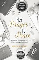 Algopix Similar Product 19 - Her Prayer for Peace A Weekly