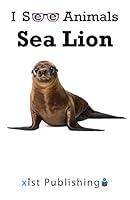 Algopix Similar Product 17 - Sea Lion (I See Animals)