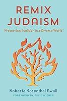 Algopix Similar Product 17 - Remix Judaism Preserving Tradition in