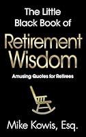 Algopix Similar Product 9 - The Little Black Book of Retirement