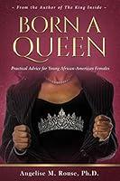 Algopix Similar Product 20 - Born A Queen Practical Advice For