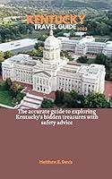 Algopix Similar Product 20 - KENTUCKY TRAVEL GUIDE 2023 The