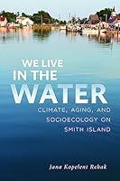 Algopix Similar Product 17 - We Live in the Water Climate Aging