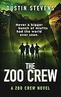 Algopix Similar Product 9 - The Zoo Crew  A Thriller A Zoo Crew