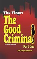 Algopix Similar Product 17 - The Fixer The Good Criminal  Part One