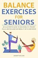 Algopix Similar Product 12 - Balance Exercises for Seniors An