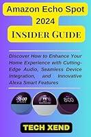 Algopix Similar Product 15 - Amazon Echo Spot 2024 Insider Guide