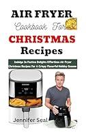 Algopix Similar Product 5 - Air Fryer Cookbook For Christmas