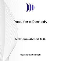 Algopix Similar Product 5 - Race for a Remedy The Science and