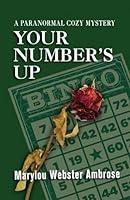 Algopix Similar Product 7 - Your Numbers Up A Paranormal Cozy