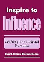 Algopix Similar Product 16 - Inspire to Influence Crafting Your