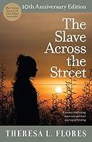 Algopix Similar Product 10 - The Slave Across the Street