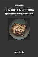 Algopix Similar Product 15 - Dentro la pittura (Italian Edition)