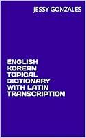 Algopix Similar Product 17 - ENGLISH KOREAN TOPICAL DICTIONARY WITH