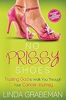 Algopix Similar Product 19 - No Prissy Shoes Trusting God to Walk