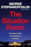 Algopix Similar Product 11 - The Situation Room The Inside Story of