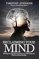 Algopix Similar Product 11 - Reclaiming Your Mind Defending Your