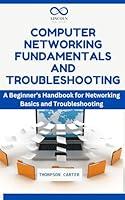 Algopix Similar Product 6 - COMPUTER NETWORKING FUNDAMENTALS AND