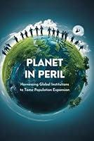 Algopix Similar Product 15 - Planet in Peril Harnessing Global