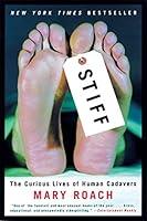 Algopix Similar Product 12 - Stiff The Curious Lives of Human