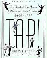 Algopix Similar Product 10 - TAP The Greatest Tap Dance Stars and