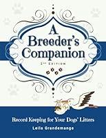 Algopix Similar Product 12 - A Breeders Companion Record Keeping