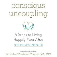 Algopix Similar Product 15 - Conscious Uncoupling 5 Steps to Living