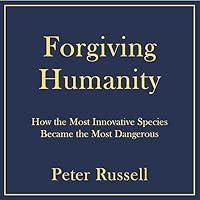 Algopix Similar Product 17 - Forgiving Humanity How the Most