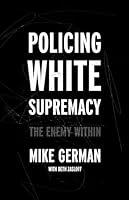 Algopix Similar Product 6 - Policing White Supremacy The Enemy