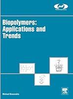 Algopix Similar Product 14 - Biopolymers Applications and Trends