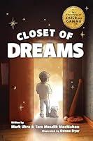 Algopix Similar Product 4 - Closet of Dreams The Adventures of