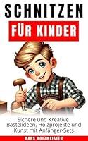 Algopix Similar Product 1 - Schnitzen fr Kinder Sichere und