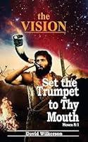 Algopix Similar Product 3 - The VISION and Set the Trumpet to Thy