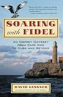 Algopix Similar Product 17 - Soaring with Fidel An Osprey Odyssey