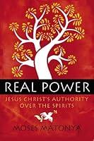 Algopix Similar Product 13 - Real Power Jesus Christs Authority