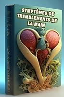 Algopix Similar Product 10 - Symptmes de tremblements de la main