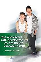 Algopix Similar Product 4 - The Adolescent with Developmental